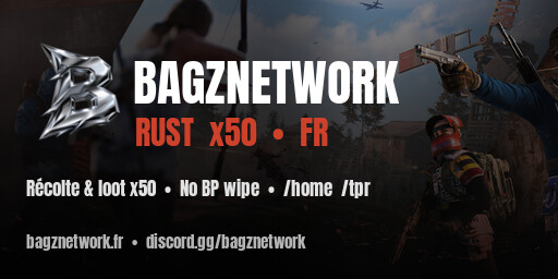 Bannière du serveur Rust BagzNetwork